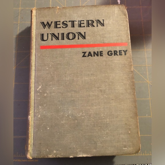 8818 BOOK Western Union by Zane Grey 1939 First Edition Hard Cover.  English. - Picture 1 of 9